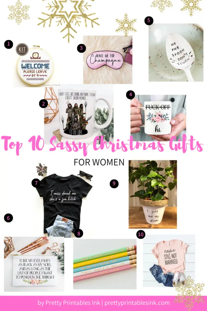 Top 10 Sassy Christmas Gift Ideas for Women Pretty Printables Ink