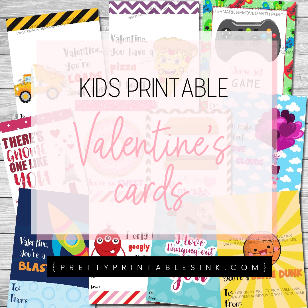 Valentine's Day cards for kids, tweens and teens - Pretty Printables Ink